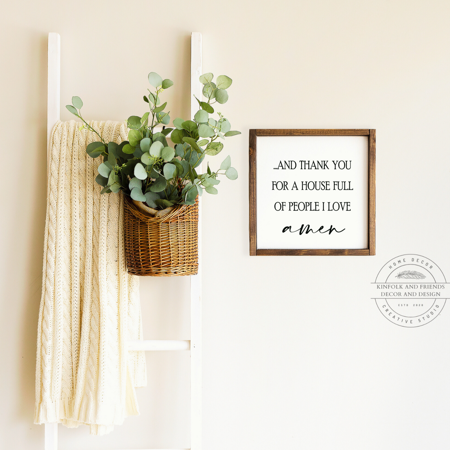 And Thank You For A House Full Of People I Love Framed Sign