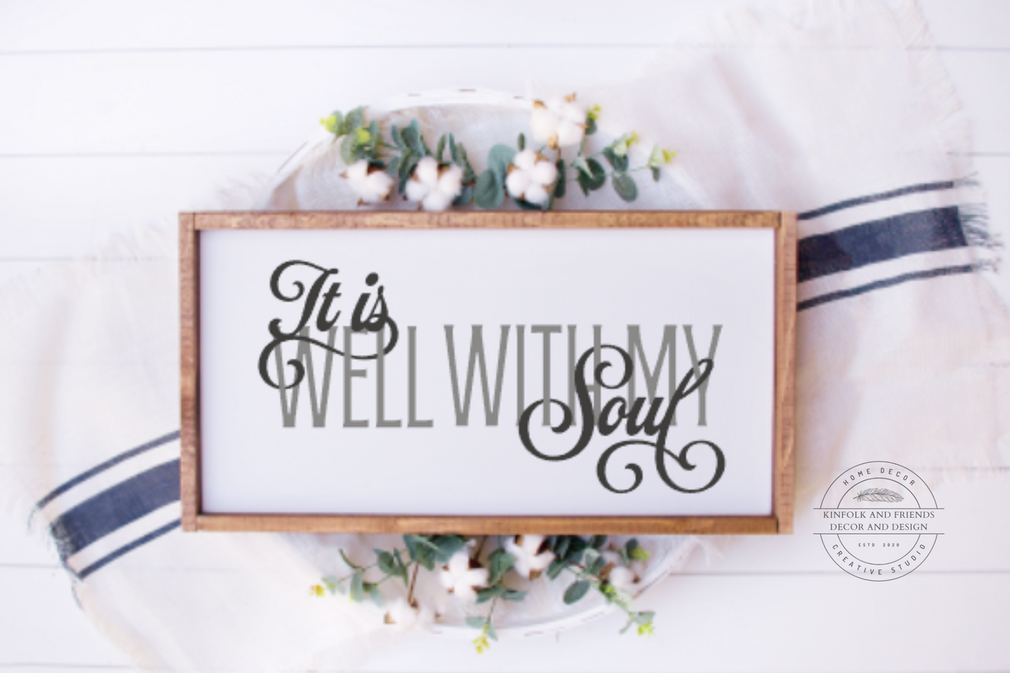 Is Is Well With My Soul Sign With Black And Gray Font