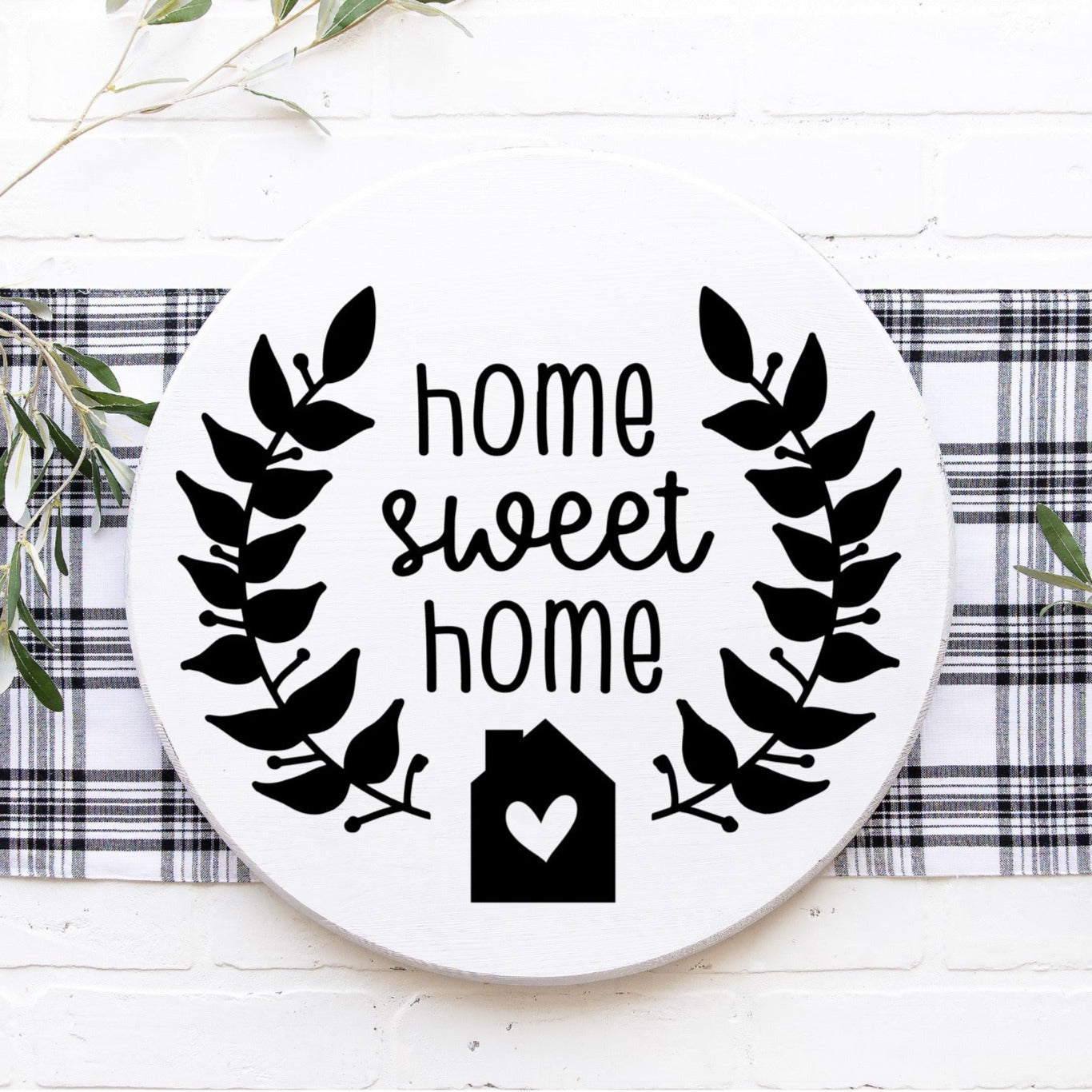 Home Sweet Home Round Sign