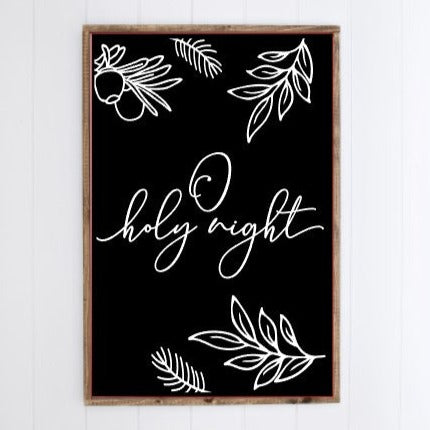 O Holy Night Framed Sign black with white
