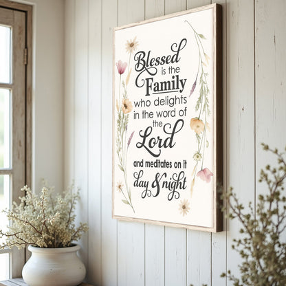 Blessed Is The Family Faith Sign