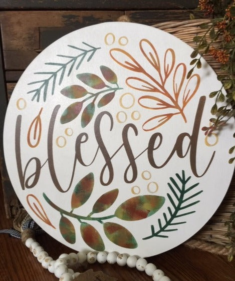 Blessed with leaves round sign 