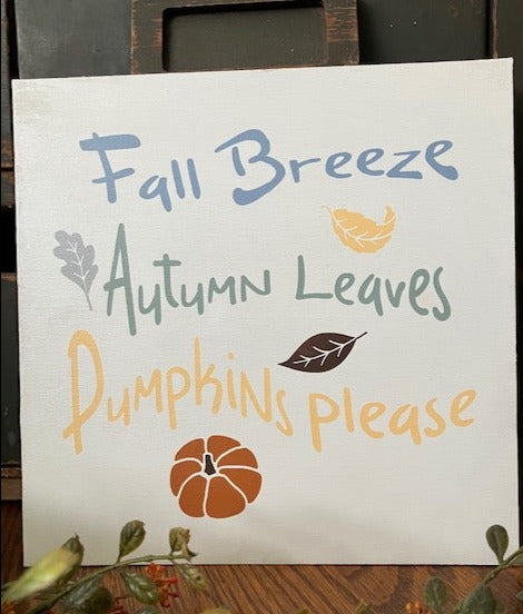 Fall Breeze, Autumn Leaves, Pumpkins please changeable insert 