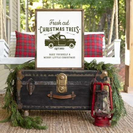 Fresh cut Christmas trees framed wall sign , Have yourself a merry little Christmas
