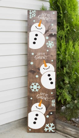 Let it Snow Porch leaner with snowmen 