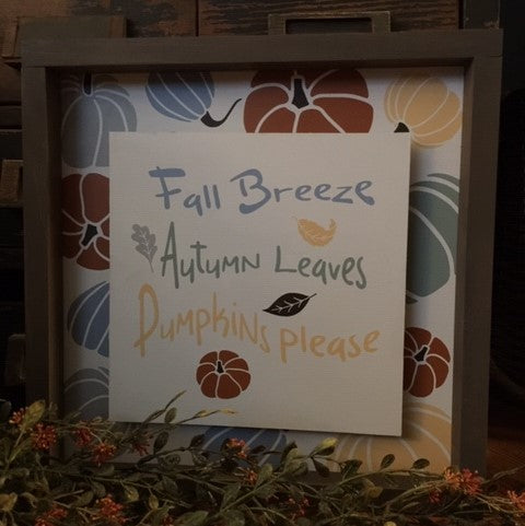 Fall Breeze changeable insert pictured with pumpkin framed sign  